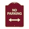 Signmission Designer Series-No Parking With Bidirectional Arrow Burgungy, 24" x 18", BU-1824-9819 A-DES-BU-1824-9819 - alternate 1